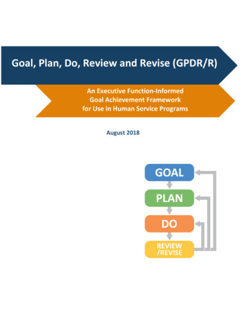 Goal, Plan, Do, Review And Revise (GPDR/R)