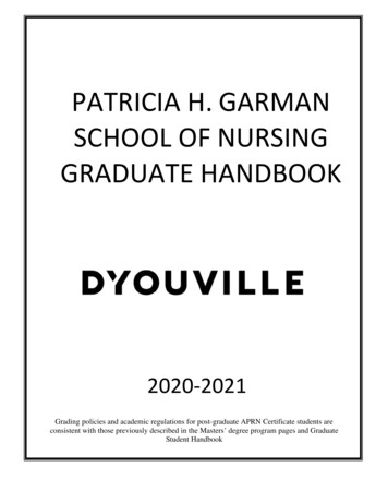 PATRICIA H. GARMAN SCHOOL OF NURSING GRADUATE HANDBOOK - Dyc.edu