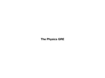 The Physics GRE - Ohio State University