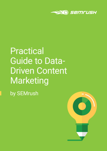 Practical Guide To Data- Driven Content Marketing