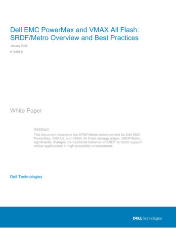 Dell EMC Powermax Vmax All-Flash SRDF Metro Overview Best Practices