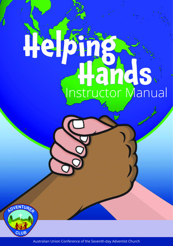 Helping Hands INSTRUCT MANUAL Helping Hands