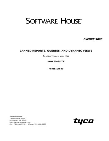 C CURE 9000 CANNED REPORTS, QUERIES, AND DYNAMIC 