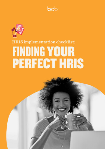 HRIS Implementation Checklist: FINDING YOUR PERFECT HRIS
