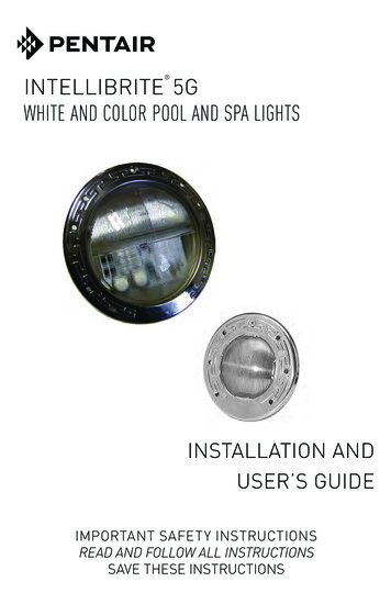 Intellibrite 5G White And Color Lights Manual - Pentair