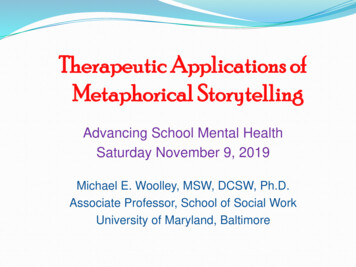 Therapeutic Applications Of Metaphorical Storytelling
