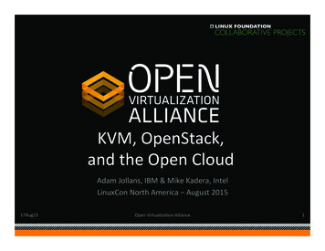 KVM, OpenStack, And The Open Cloud - LinuxCon NA - 17Aug15