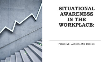 SITUATIONAL AWARENESS IN THE WORKPLACE