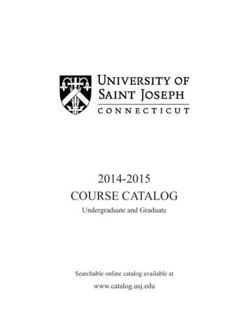 2014-2015 COURSE CATALOG - University Of Saint Joseph