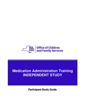 Medication Administration Training INDEPENDENT STUDY