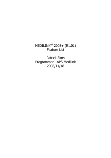 MEDILINK Esi 2008 (R1.01) Feature List Patrick Sims .