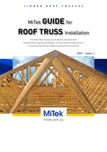 GUIDE ROOF TRUSS Installation