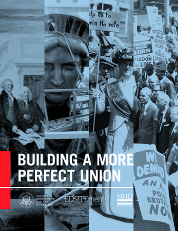 BUILDING A MORE PERFECT UNION - National History Day