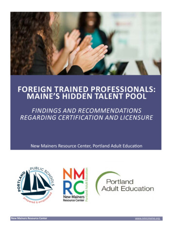 Foreign Trained Professionals: Maine'S Hidden Talent Pool