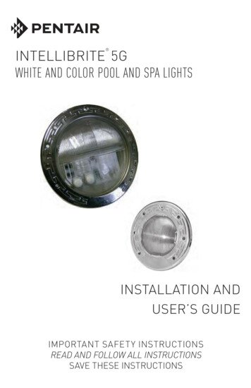 INTELLIBRITE 5G WHITE AND COLOR POOL AND SPA LIGHTS