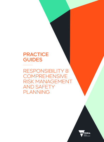 Responsibility 8: Comprehensive Risk Management And Safety Planning
