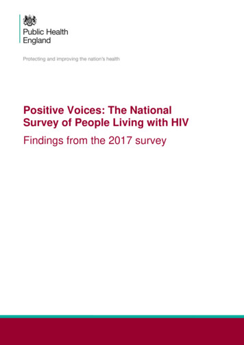 Positive Voices: The National Survey Of People Living With HIV .