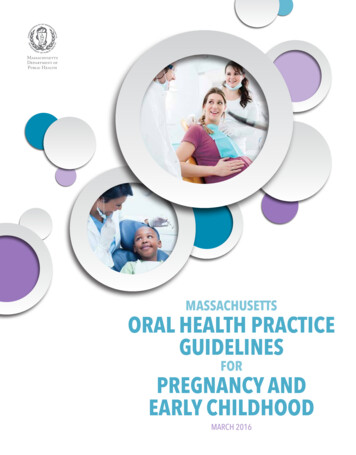 MASSACHUSETTS ORAL HEALTH PRACTICE GUIDELINES