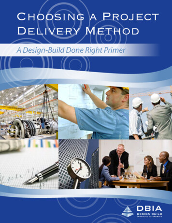 Choosing A Project Delivery Method - DBIA