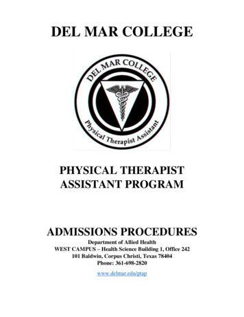 PHYSICAL THERAPIST ASSISTANT PROGRAM ADMISSIONS . - Del Mar College