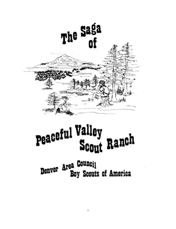 The Peaceful Valley Saga - Denverboyscouts 