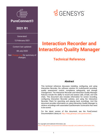 Interaction Recorder And Interaction Quality Manager . - Genesys