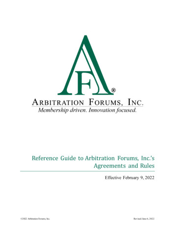 Reference Guide To Arbitration Forums, Inc.'s Agreements And Rules