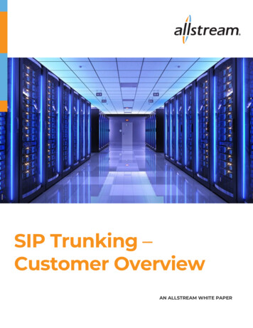 SIP Trunking Customer Overview