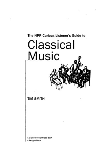 The NPR Curious Listener's Guide To Classical Music