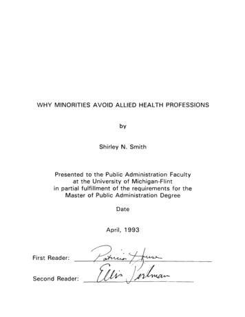 WHY MINORITIES AVOID ALLIED HEALTH PROFESSIONS By Shirley N. Smith .