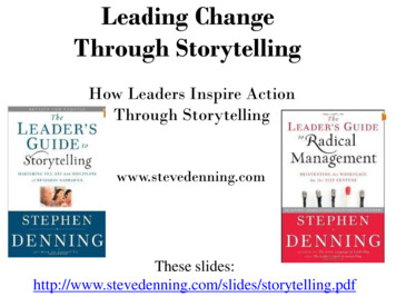 Leading Change Through Storytelling - Steve Denning