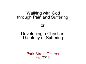 Walking With God Through Pain And Suffering Or 