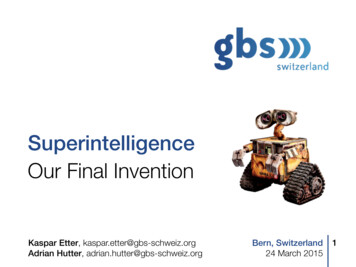 Our Final Invention - Superintelligence