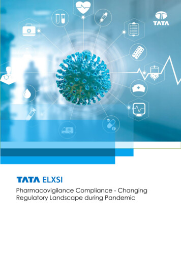 Pharmacovigilance Compliance - Changing Regulatory Landscape During .