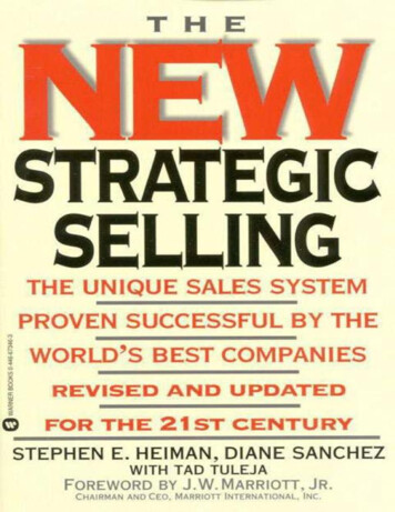 STRATEGIC SELLING Is A Service Mark Of Miller Heiman, Inc .