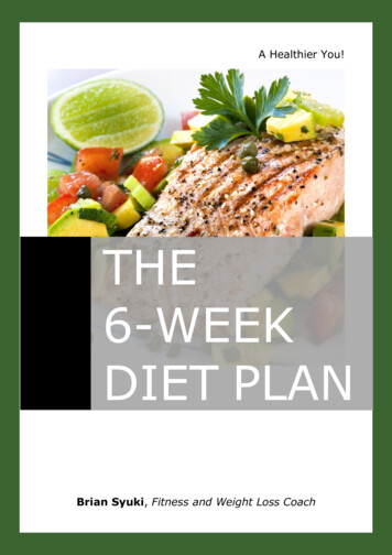 THE 6-WEEK DIET PLAN - Lose Weight And Get Fit At Home