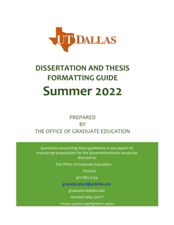 DISSERTATION AND THESIS FORMATTING GUIDE Summer 2022
