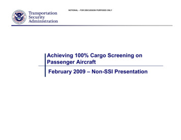 Achieving 100% Cargo Screening On Passenger . - Public Intelligence