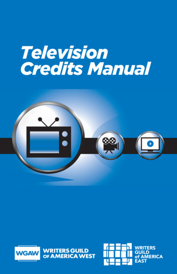 Television Credits Manual - Writers Guild Of America Award .