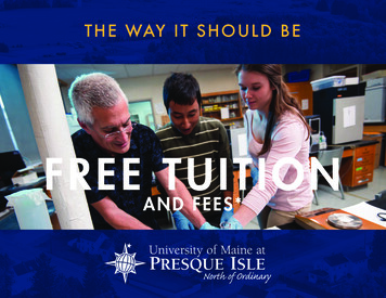 FREE TUITION - University Of Maine At Presque Isle