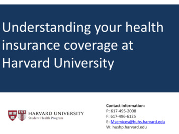 Understanding Your Health Insurance Coverage At Harvard .