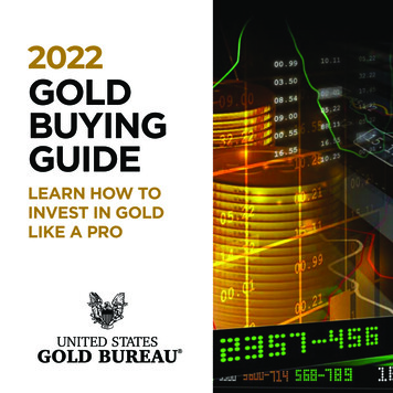 2022 GOLD BUYING GUIDE - U.S. Gold Bureau