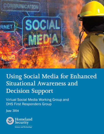 Using Social Media For Enhanced Situational Awareness And .