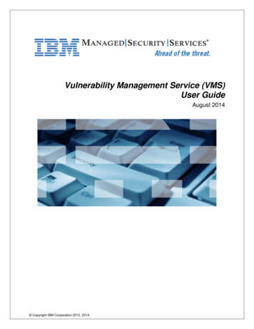 Vulnerability Management Service (VMS) User Guide - IBM