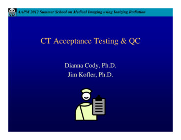 CT Acceptance Testing & QC - AAPM