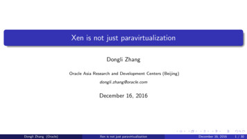 Xen Is Not Just Paravirtualization - Donglizhang 