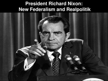 President Richard Nixon: New Federalism And Realpolitik