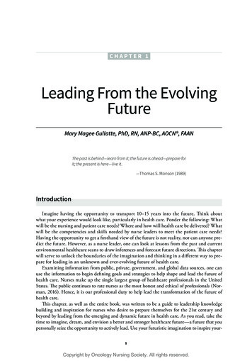 Leading From The Evolving Future - Oncology Nursing Society
