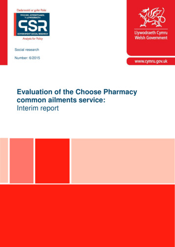 Evaluation Of The Choose Pharmacy Common Ailments Service: Interim Report