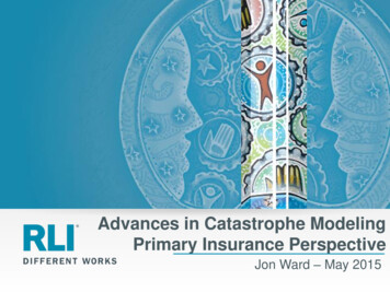 Advances In Catastrophe Modeling Primary Insurance Perspective